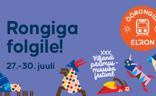 Tule rongiga Viljandi pärimusmuusika festivalile