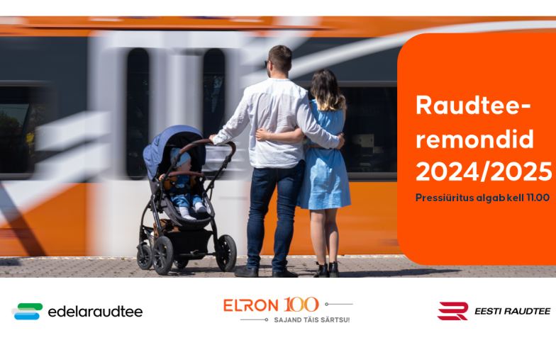 OTSEÜLEKANNE: 2024/2025 aasta raudteeremondid